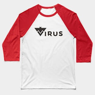 virus Baseball T-Shirt